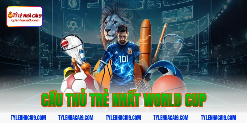 Cầu Thủ Trẻ Nhất World Cup: Kỷ Lục Whiteside Và Top Tài Năng Nhí 1 cầu thủ trẻ nhất world cup